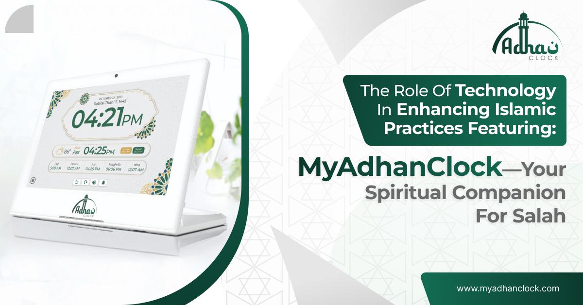 role of technology in islamic practices